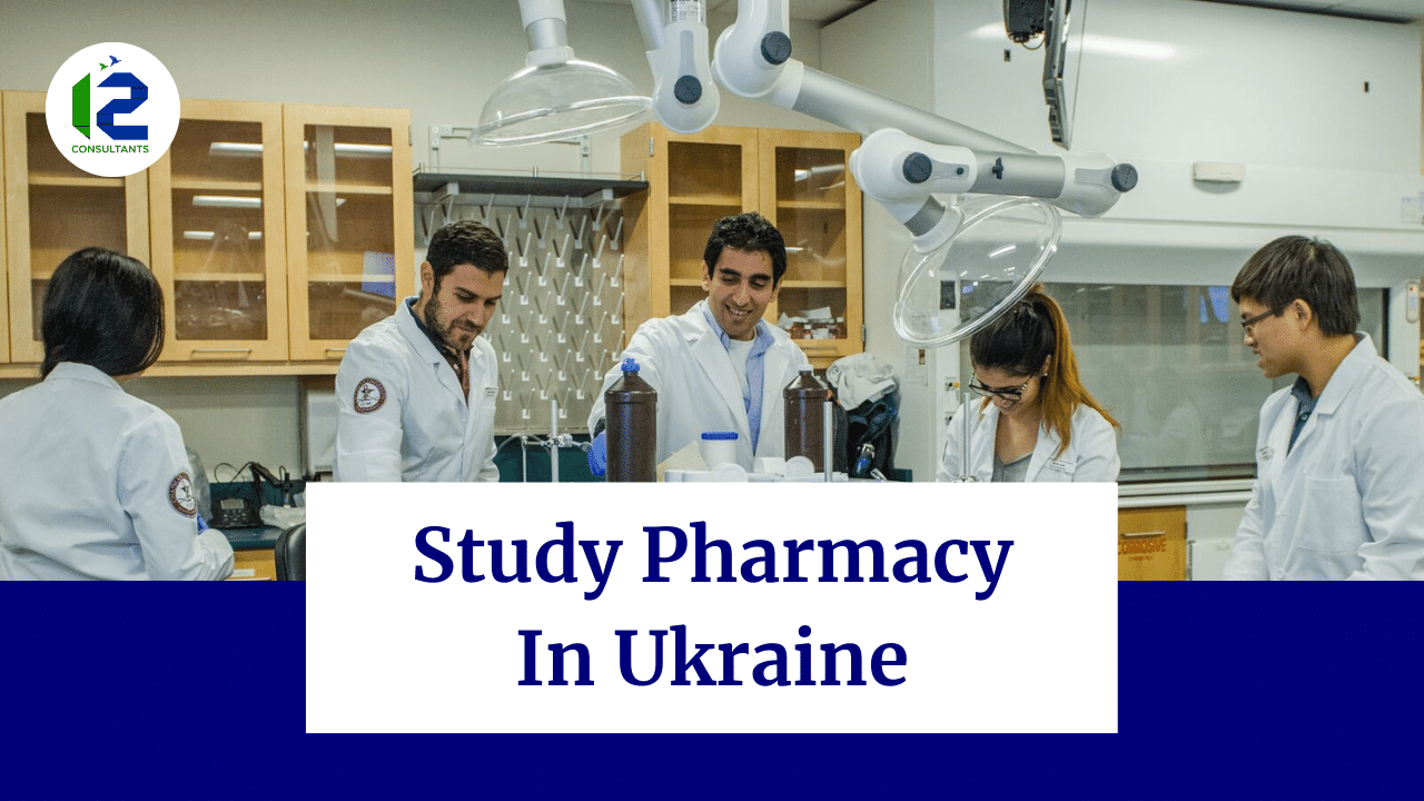 Study Pharmacy In Ukraine from Pakistan