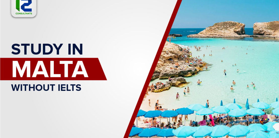 Study in Malta without Ielts