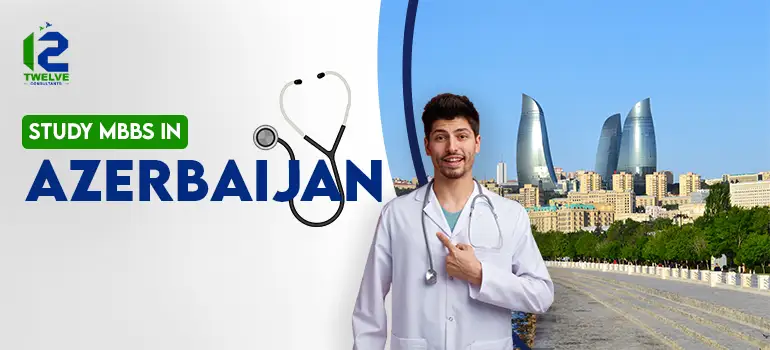 Study MBBS in Azerbaijan