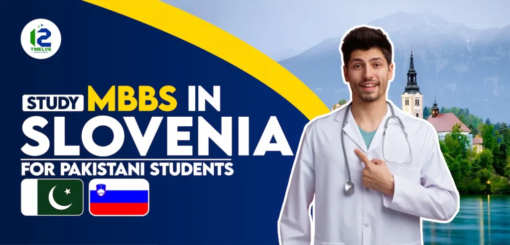 Study MBBS In Slovenia for Pakistani Students