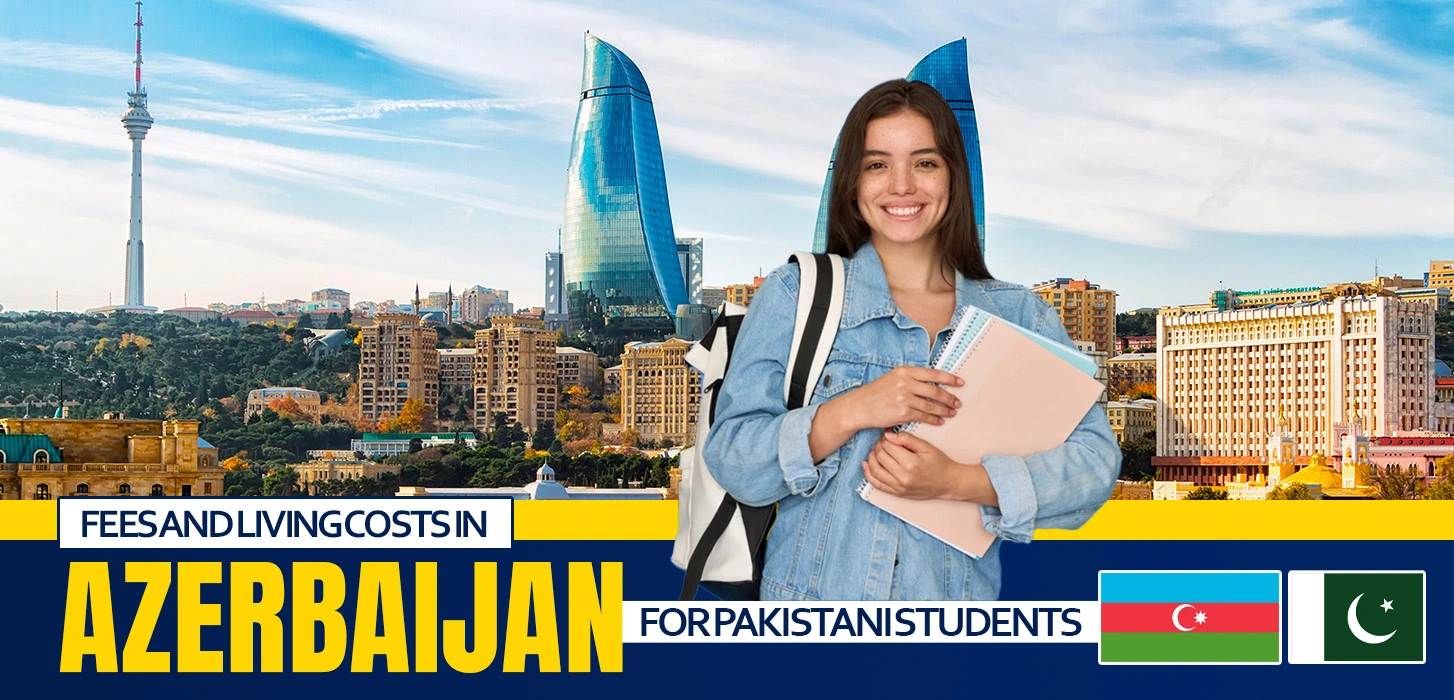 Fees and Living Cost in Azerbaijan